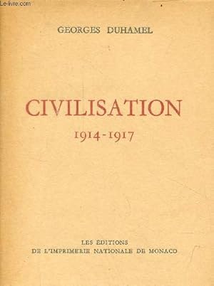 Image du vendeur pour Civilisation 1914-1917 - Exemplaire n128 sur verg pur fil crme filigran du marais. mis en vente par Le-Livre