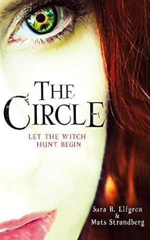 Seller image for The Circle (Engelsfors Trilogy) for sale by WeBuyBooks