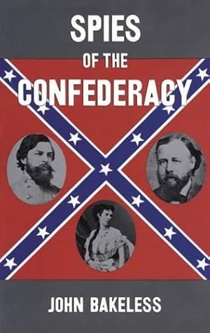 Bild des Verkufers fr Spies of the Confederacy (Civil War) zum Verkauf von WeBuyBooks