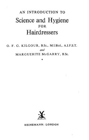 Bild des Verkufers fr An introduction to science and hygiene for hairdressers zum Verkauf von WeBuyBooks