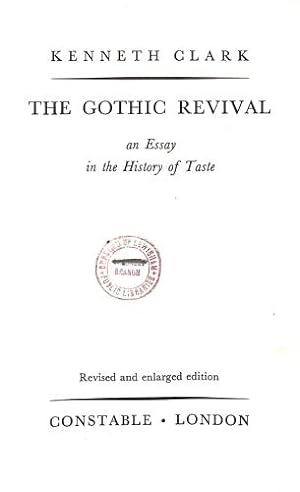 Immagine del venditore per The Gothic Revival: An Essay in the History of Taste. Revised and enlarged edition venduto da WeBuyBooks