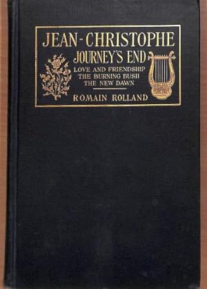 Seller image for Jean-Christophe, journeys end / by Romain Rolland ; translated by Gilbert Cannan for sale by WeBuyBooks