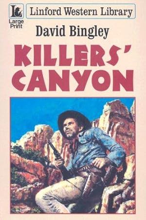 Immagine del venditore per Killers' Canyon (Linford Western Library) venduto da WeBuyBooks