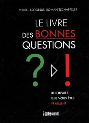 Seller image for Le livre des bonnes questions for sale by Dmons et Merveilles