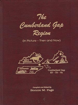 Bild des Verkufers fr The Cumberland Gap Region (In Picture - Then and Now) zum Verkauf von Americana Books, ABAA