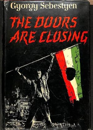 Bild des Verkufers fr The doors are closing zum Verkauf von WeBuyBooks
