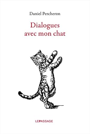 Bild des Verkufers fr Dialogues avec mon chat zum Verkauf von Dmons et Merveilles