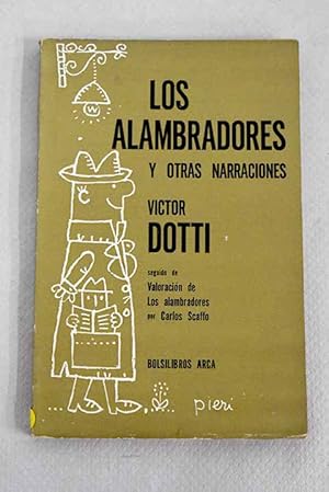 Seller image for Los alambradores y otras narraciones for sale by Alcan Libros