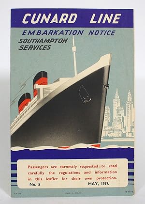 Cunard Line Embarkation Notice, Southampton Services