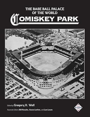 Bild des Verkufers fr The Base Ball Palace of the World: Comiskey Park zum Verkauf von moluna