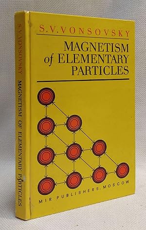 Magnetism of Elementary Particles