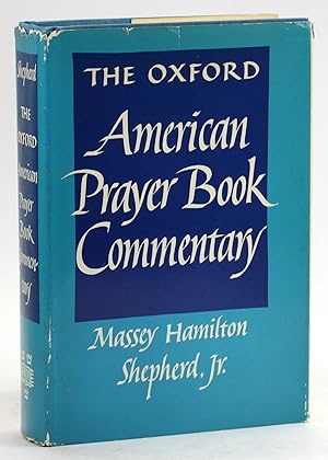 Imagen del vendedor de THE OXFORD AMERICAN PRAYER BOOK COMMENTARY a la venta por Arches Bookhouse