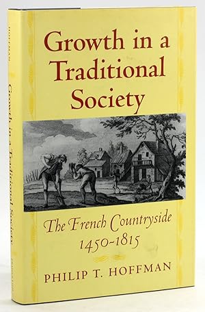 Imagen del vendedor de Growth in a Traditional Society (The Princeton Economic History of the Western World) a la venta por Arches Bookhouse