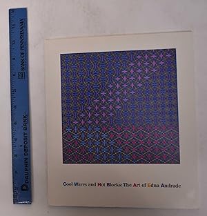 Image du vendeur pour Cool Waves and Hot Blocks: The Art of Edna Andrade mis en vente par Mullen Books, ABAA