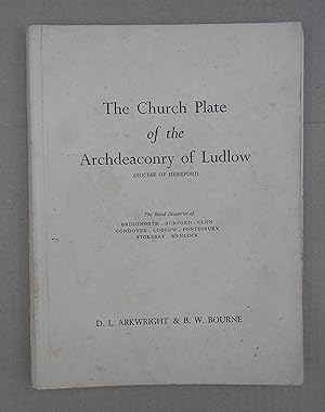 The Church Plate of the Archdeaconry of Ludlow