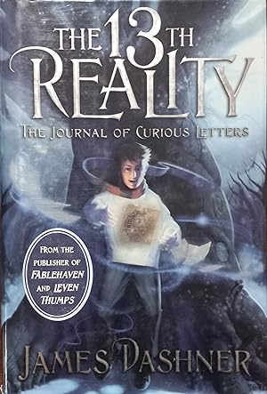Seller image for The 13th Reality: The Journal of Curious Letters for sale by The Book House, Inc.  - St. Louis