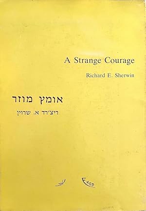 Seller image for A Strange Courage [dual text in English and Hebrew] for sale by Randall's Books