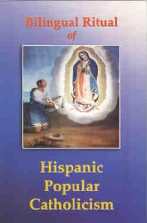 Seller image for Bilingual Ritual of Hispanic Popular Catholicism for sale by Reliant Bookstore