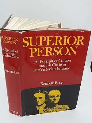 Seller image for Superior person: A Portrait of Curzon and his Circle in late Victorian England for sale by Lee Madden, Book Dealer