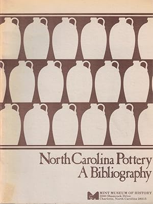 North Carolina Pottery: A Bibliography