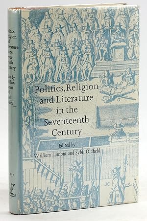 Seller image for Politics, Religion and Literature in the Seventeenth Century (Everyman's University Library) for sale by Arches Bookhouse