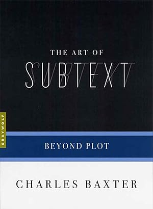 Bild des Verkufers fr The Art of Subtext: Beyond Plot zum Verkauf von moluna