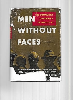 MEN WITHOUT FACES: The Communist Conspiracy In The U.S.A.~ The Secrets Of The "Little Kremlin" On...