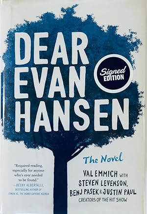 Immagine del venditore per Dear Evan Hansen: The Novel (B&N Exclusive Edition) venduto da Vandello Books, Member IOBA