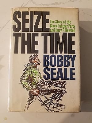 Immagine del venditore per Seize the Time: The Story of the Black Panther Party and Huey P. Newton venduto da North Star Rare Books & Manuscripts