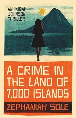 Image du vendeur pour A Crime In The Land of 7,000 Islands (Paperback) mis en vente par Grand Eagle Retail