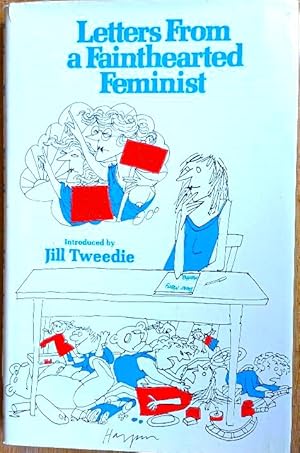 Image du vendeur pour LETTERS FROM A FAINTHEARTED FEMINIST mis en vente par Douglas Books