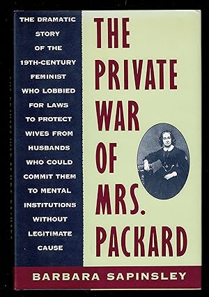 Seller image for The Private War of Mrs. Packard for sale by Granada Bookstore,            IOBA