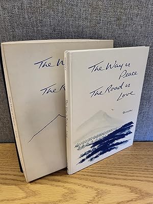 Seller image for The Way is Peace the Road is Love signed for sale by HGG Books