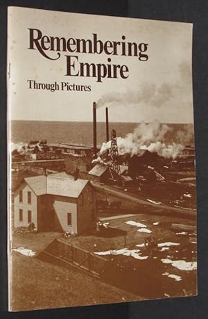 Seller image for Remembering Empire Through Pictures for sale by Eyebrowse Books, MWABA
