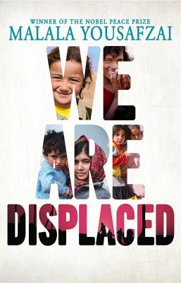 Seller image for We Are Displaced: My Journey and Stories from Refugee Girls Around the World (Hardback or Cased Book) for sale by BargainBookStores
