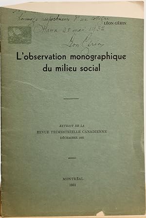Seller image for L'observation monographique du milieu social. Extrait de la Revue trimestrielle Canadienne dcembre 1931 for sale by Librairie Michel Morisset, (CLAQ, ABAC, ILAB)
