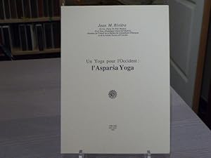 Imagen del vendedor de Un Yoga pour l'Occident: L'ASPARSA YOGA. a la venta por Tir  Part