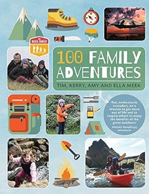 Bild des Verkufers fr 100 Family Adventures (Meek Family) zum Verkauf von WeBuyBooks