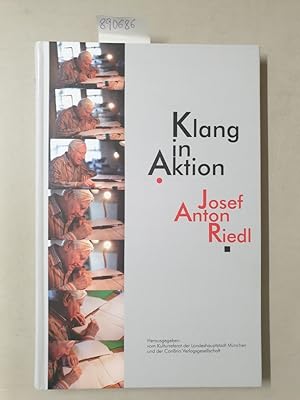 Klang in Aktion - Josef Anton Riedl.