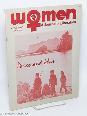 Bild des Verkufers fr Women: a journal of liberation; vol. 8 #1: Peace and War zum Verkauf von Bolerium Books Inc.