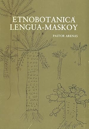 Seller image for ETNOBOTNICA LENGUA-MASKOY for sale by Valentin Peremiansky
