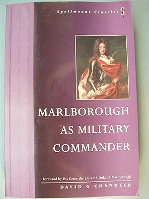 Image du vendeur pour Marlborough as Military Commander (Spellmount Classics) mis en vente par PB&J Book Shop