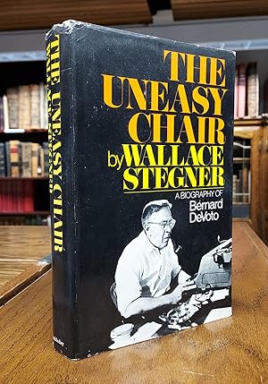 Imagen del vendedor de Uneasy Chair: A Biography of Bernard Devoto a la venta por Ken Sanders Rare Books, ABAA