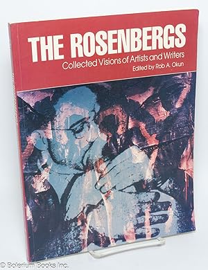 Seller image for The Rosenbergs; collected visions of artists and writers for sale by Bolerium Books Inc.