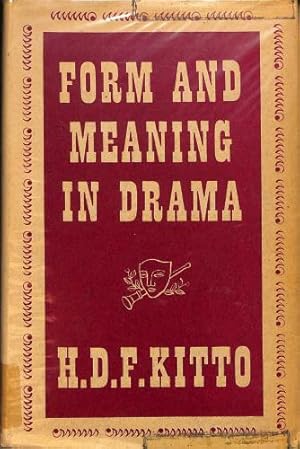 Bild des Verkufers fr Form and Meaning in Drama zum Verkauf von WeBuyBooks