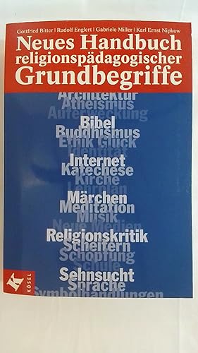 Bild des Verkufers fr NEUES HANDBUCH RELIGIONSPDAGOGISCHER GRUNDBEGRIFFE. zum Verkauf von Buchmerlin