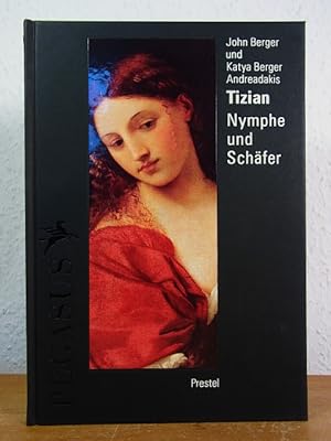 Seller image for Tizian. Nymphe und Schfer (Pegasus-Bibliothek) for sale by Antiquariat Weber