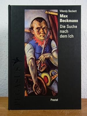 Seller image for Max Beckmann. Die Suche nach dem Ich (Pegasus-Bibliothek) for sale by Antiquariat Weber