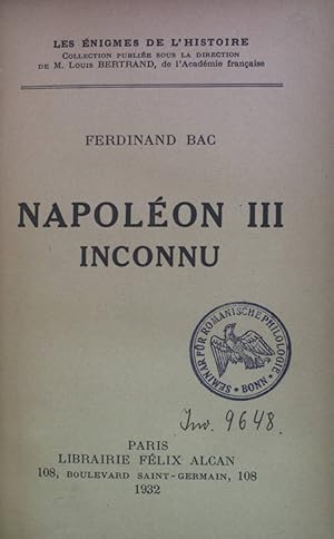 Imagen del vendedor de Napolon III Inconnu Les nigmes de l'Histoire a la venta por books4less (Versandantiquariat Petra Gros GmbH & Co. KG)