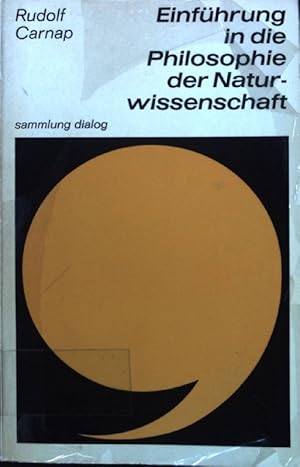 Bild des Verkufers fr Einfhrung in die Philosophie der Naturwissenschaft. Sammlung dialog ; 36 zum Verkauf von books4less (Versandantiquariat Petra Gros GmbH & Co. KG)